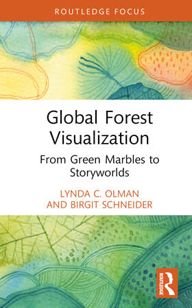 Schneider / Olman |  Global Forest Visualization | Buch |  Sack Fachmedien