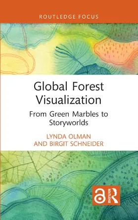 Olman / Schneider |  Global Forest Visualization | Buch |  Sack Fachmedien