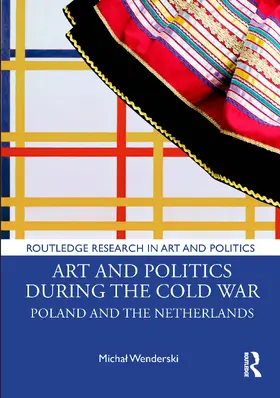 Wenderski |  Art and Politics During the Cold War | Buch |  Sack Fachmedien