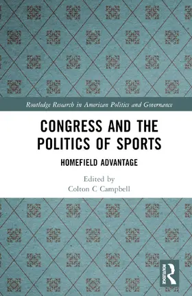 Campbell / Dulio |  Congress and the Politics of Sports | Buch |  Sack Fachmedien