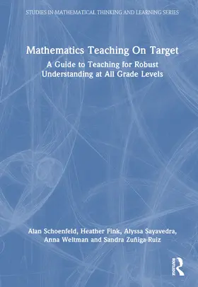 Schoenfeld / Fink / Sayavedra |  Mathematics Teaching On Target | Buch |  Sack Fachmedien