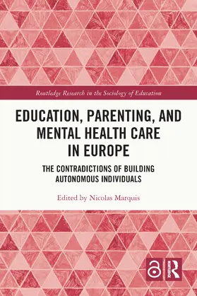 Marquis |  Education, Parenting, and Mental Health Care in Europe | Buch |  Sack Fachmedien