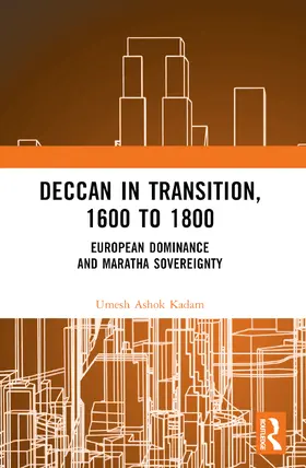 Kadam |  Deccan in Transition, 1600 to 1800 | Buch |  Sack Fachmedien