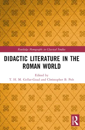 Gellar-Goad / Polt |  Didactic Literature in the Roman World | Buch |  Sack Fachmedien