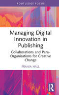 Hall |  Managing Digital Innovation in Publishing | Buch |  Sack Fachmedien