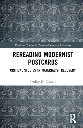 Clissold |  Rereading Modernist Postcards | Buch |  Sack Fachmedien