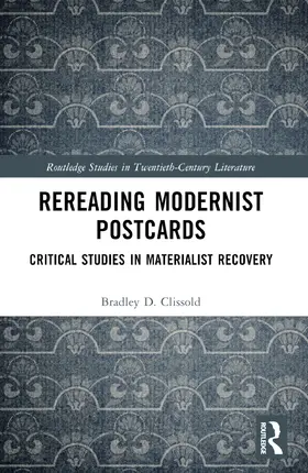 Clissold |  Rereading Modernist Postcards | Buch |  Sack Fachmedien