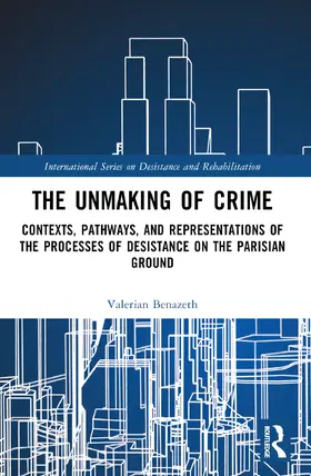 Benazeth |  The Unmaking of Crime | Buch |  Sack Fachmedien