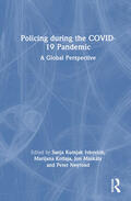 Maskaly / Ivkovich / Kotlaja |  Policing during the COVID-19 Pandemic | Buch |  Sack Fachmedien