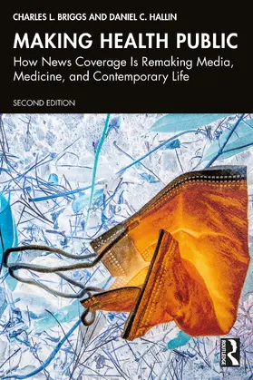 Briggs / Hallin |  Making Health Public | Buch |  Sack Fachmedien