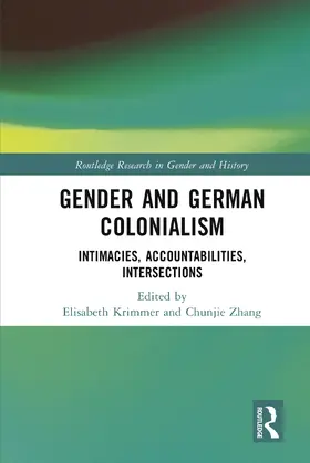 Krimmer / Zhang |  Gender and German Colonialism | Buch |  Sack Fachmedien