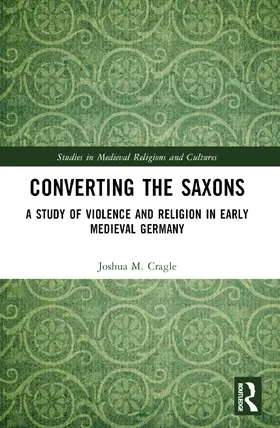 Cragle |  Converting the Saxons | Buch |  Sack Fachmedien