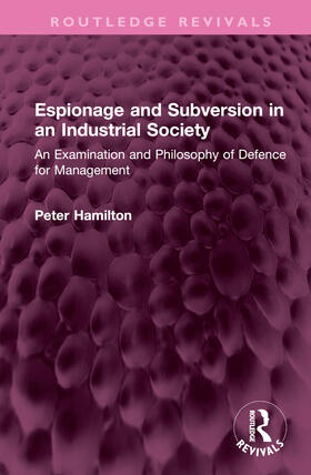 Hamilton | Espionage and Subversion in an Industrial Society | Buch | 978-1-03-245900-4 | sack.de