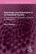 Hamilton |  Espionage and Subversion in an Industrial Society | Buch |  Sack Fachmedien