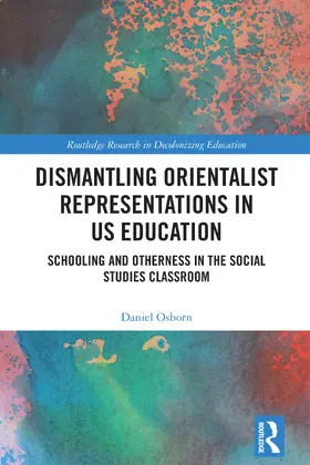 Osborn |  Dismantling Orientalist Representations in US Education | Buch |  Sack Fachmedien