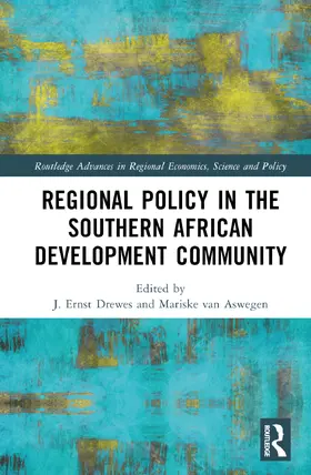 Drewes / van Aswegen |  Regional Policy in the Southern African Development Community | Buch |  Sack Fachmedien