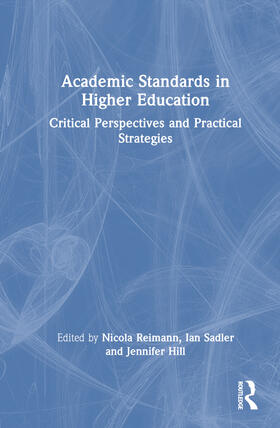 Sadler / Reimann / Hill | Academic Standards in Higher Education | Buch | 978-1-03-246027-7 | sack.de