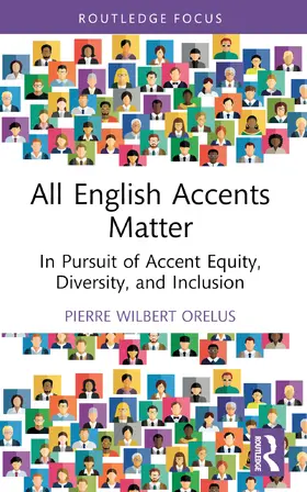 Orelus |  All English Accents Matter | Buch |  Sack Fachmedien