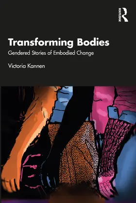 Kannen | Transforming Bodies | Buch | 978-1-032-46093-2 | www.sack.de