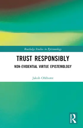 Ohlhorst |  Trust Responsibly | Buch |  Sack Fachmedien
