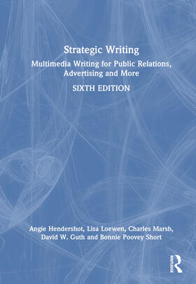 Hendershot / Short / Loewen |  Strategic Writing | Buch |  Sack Fachmedien