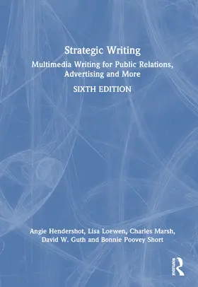 Hendershot / Short / Loewen |  Strategic Writing | Buch |  Sack Fachmedien