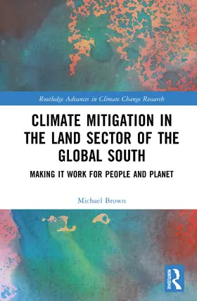 Brown |  Climate Mitigation in the Land Sector of the Global South | Buch |  Sack Fachmedien