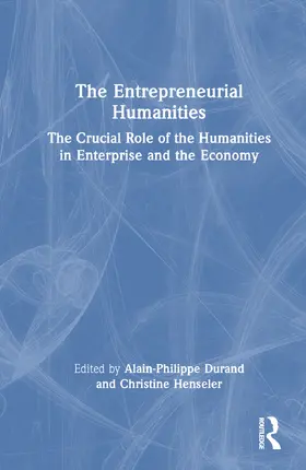 Durand / Henseler |  The Entrepreneurial Humanities | Buch |  Sack Fachmedien