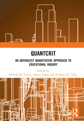Garcia / López / Vélez | QuantCrit | Buch | 978-1-032-46244-8 | www.sack.de