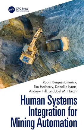 Burgess-Limerick / Horberry / Lynas |  Human Systems Integration for Mining Automation | Buch |  Sack Fachmedien
