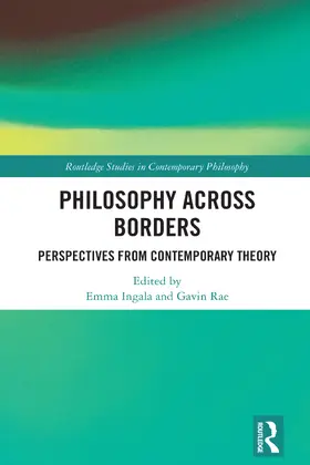 Ingala / Rae |  Philosophy Across Borders | Buch |  Sack Fachmedien
