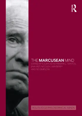 Altheman C. Santos / Fast / Mayberry |  The Marcusean Mind | Buch |  Sack Fachmedien