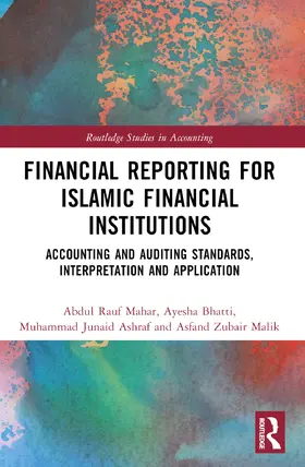 Mahar / Bhatti / Ashraf | Financial Reporting for Islamic Financial Institutions | Buch | 978-1-032-46403-9 | www.sack.de
