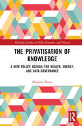 Florio |  The Privatisation of Knowledge | Buch |  Sack Fachmedien