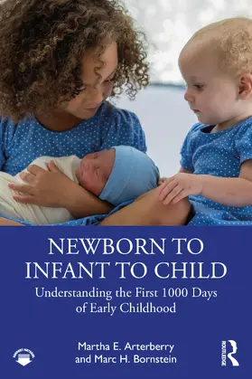 Arterberry / Bornstein |  Newborn to Infant to Child | Buch |  Sack Fachmedien