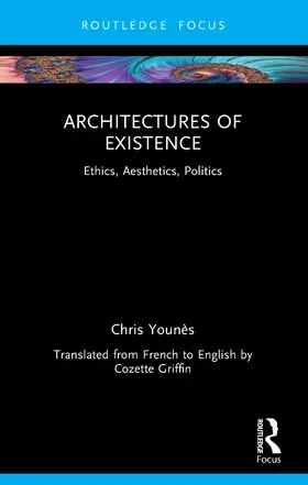 Younès |  Architectures of Existence | Buch |  Sack Fachmedien