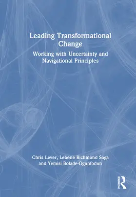 Lever / Richmond Soga / Bolade-Ogunfodun | Leading Transformational Change | Buch | 978-1-032-46475-6 | www.sack.de