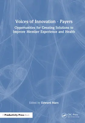 Marx / Dhingra | Voices of Innovation - Payers | Buch | 978-1-032-46504-3 | sack.de