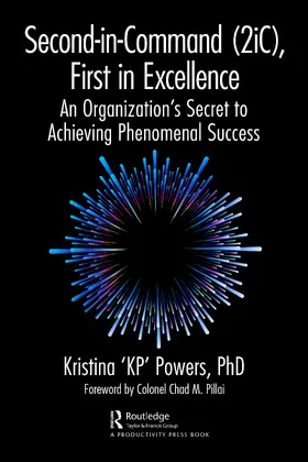 Powers / Powers, PhD |  Second-in-Command (2iC), First in Excellence | Buch |  Sack Fachmedien