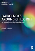 Boyle |  Emergencies Around Childbirth | Buch |  Sack Fachmedien