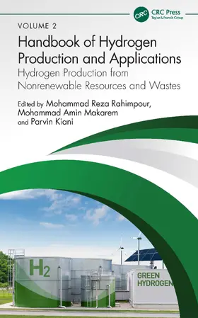 Rahimpour / Makarem / Kiani |  Hydrogen Production from Renewable Resources and Wastes | Buch |  Sack Fachmedien