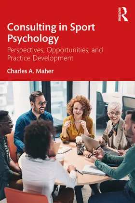 Maher | Consulting In Sport Psychology | Buch | 978-1-032-46600-2 | www.sack.de