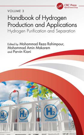 Makarem / Rahimpour / Kiani | Hydrogen Purification and Separation | Buch | 978-1-03-246605-7 | sack.de
