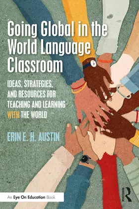 Austin |  Going Global in the World Language Classroom | Buch |  Sack Fachmedien