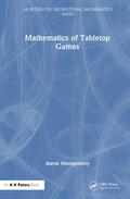 Montgomery |  Mathematics of Tabletop Games | Buch |  Sack Fachmedien