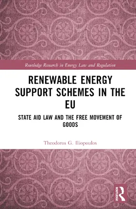 Iliopoulos |  Renewable Energy Support Schemes in the EU | Buch |  Sack Fachmedien
