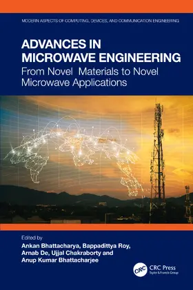 Bhattacharya / Roy / De |  Advances in Microwave Engineering | Buch |  Sack Fachmedien