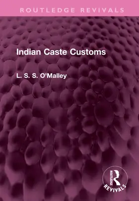 O'Malley |  Indian Caste Customs | Buch |  Sack Fachmedien