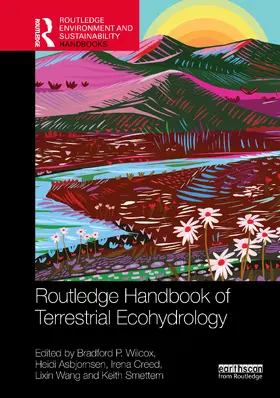 Wilcox / Asbjornsen / Creed |  Routledge Handbook of Terrestrial Ecohydrology | Buch |  Sack Fachmedien