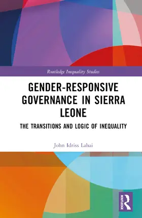 Idriss Lahai |  Gender-Responsive Governance in Sierra Leone | Buch |  Sack Fachmedien